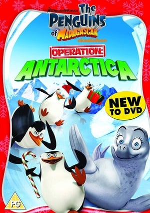 Les Pingouins de Madagascar : Opération Antarctique - The Penguins of Madagascar: Operation Antarctica (2012)