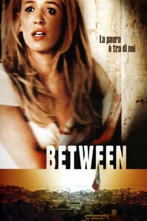 Between (2005)