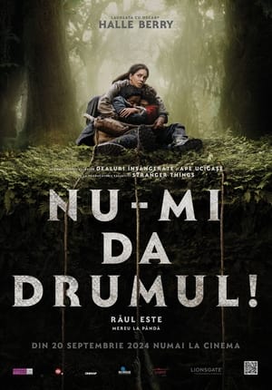 Nu-mi da drumul! - Never Let Go (2024)
