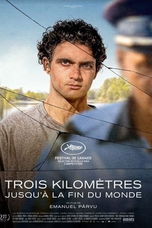 Trois kilomètres jusqu'à la fin du monde - Three Kilometres to the End of the World (2024)