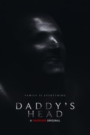 Daddy's Head (2024)