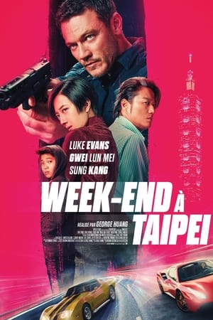 Week-end à Taipei - Weekend in Taipei (2024)