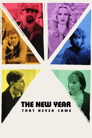 The New Year that Never Came (2024)