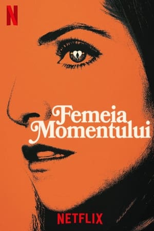 Femeia momentului - Woman of the Hour (2024)