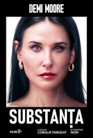 Substanța - The Substance (2024)