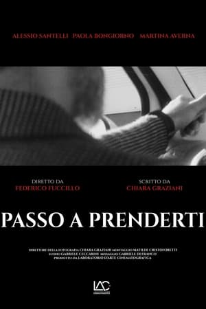 PASSO A PRENDERTI (2024)