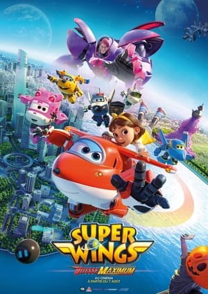 Super Wings : Vitesse maximum - Super Wings: Maximum Speed (2023)