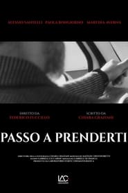 PASSO A PRENDERTI (2024)
