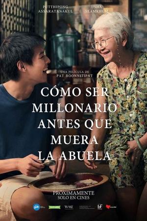 Cómo ganar millones antes de que muera la abuela - How to Make Millions Before Grandma Dies (2024)