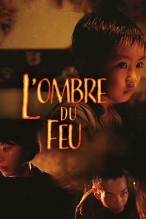 L’Ombre du feu - Shadow of Fire (2023)