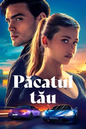 Păcatul tău - Your Fault (2024)