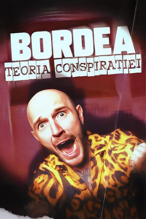 BORDEA: Teoria conspirației (2023)