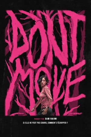 Ne bouge pas - Don't Move (2024)