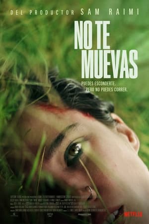 No te muevas - Don't Move (2024)