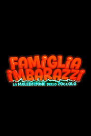 Famiglia Imbarazzi - La maledizione dello zoccolo