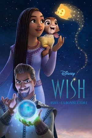 Le Souhait :  Asha et la Bonne Étoile - Wish (2023)