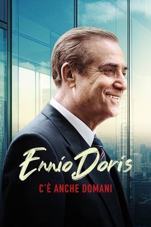 Ennio Doris - C'è anche domani (2024)