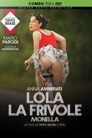 Monella - Lola la frivole - Frivolous Lola (1998)