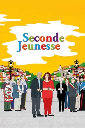 Seconde jeunesse - Never Too Late for Love (2022)
