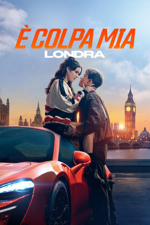 È colpa mia: Londra - My Fault: London (2025)