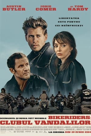 Clubul vandalilor - The Bikeriders (2024)