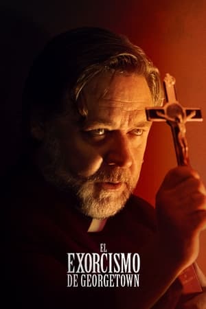 El exorcismo de Georgetown - The Exorcism (2024)