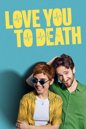 Love You to Death (2025)