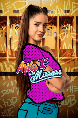 Ayla and The Mirrors (2024)