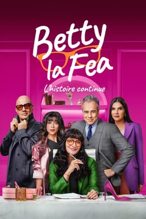 Betty la Fea : L'histoire continue - Betty la Fea, the Story Continues (2024)