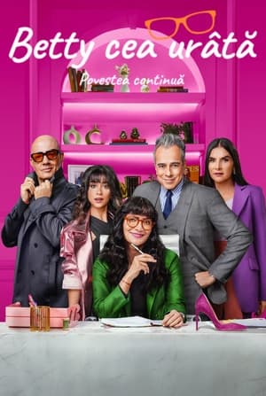 Betty cea urâtă, povestea continuă - Betty la Fea, the Story Continues (2024)