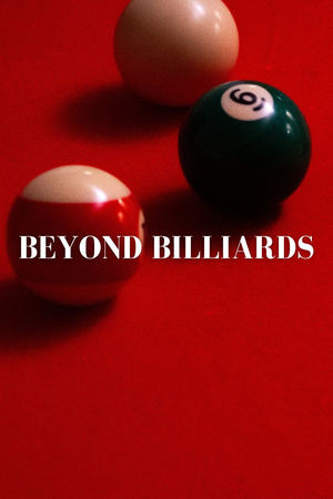 Beyond Billiards (2025)