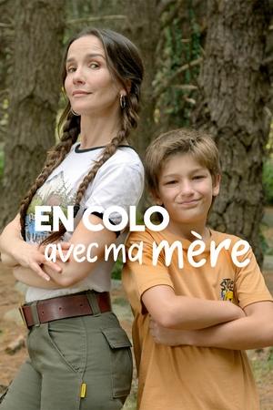 Dans un camp avec ma mère - Camp Crasher (2024)