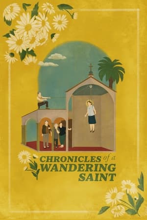 Chronicles of a Wandering Saint (2024)