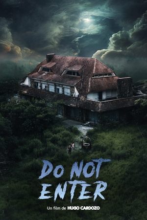 N'entre pas - Do Not Enter (2024)