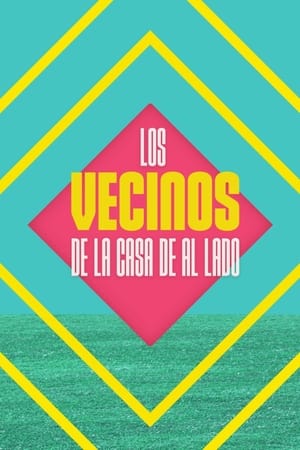 Los vecinos de la casa de al lado (2024)