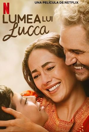 Lumea lui Lucca - Lucca's World (2025)
