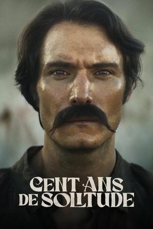 Cent ans de solitude - One Hundred Years of Solitude (2024)