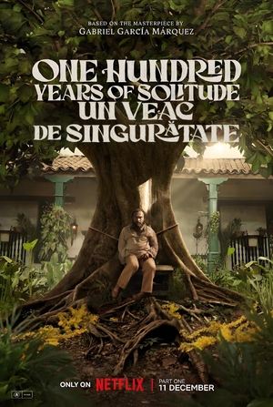 Un veac de singurătate - One Hundred Years of Solitude (2024)