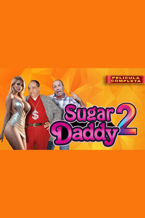 Sugar Daddy 2 (2024)