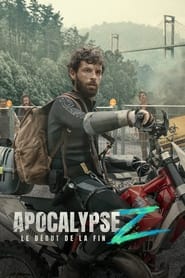 Apocalypse Z : le début de la fin - Apocalypse Z: The Beginning of the End (2024)