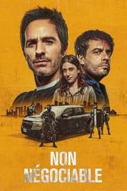 Non négociable - Non Negotiable (2024)