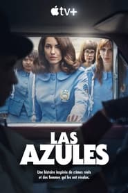 Las Azules : la brigade bleue - Women in Blue (2024)