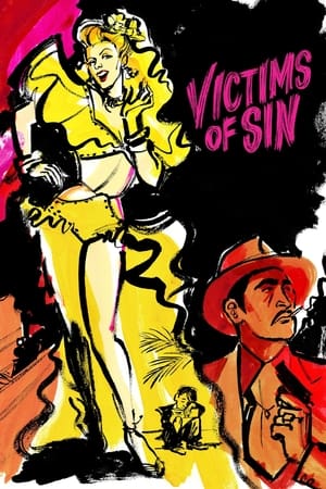Victimes du péché - Victims of Sin (1951)