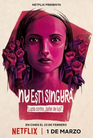 Nu ești singură: Lupta contra „haitei de lupi” - You Are Not Alone: Fighting the Wolf Pack (2024)