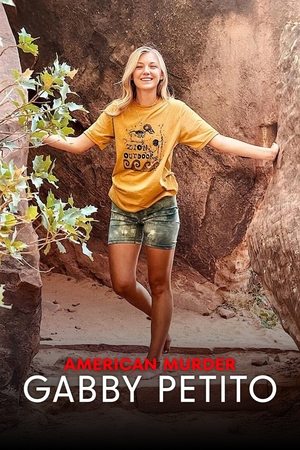 Meurtre américain : Gabby Petito - American Murder: Gabby Petito (2025)