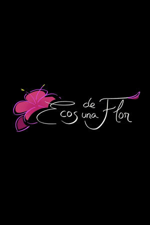 Ecos de una Flor (2025)