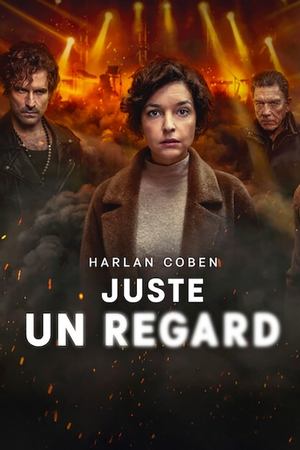 Juste un regard - Just One Look (2025)