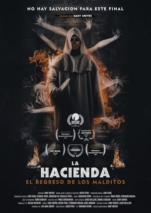 La hacienda: El regreso de los malditos (2025)