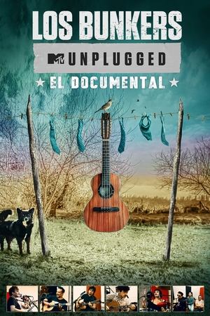 Los Bunkers - MTV Unplugged: The Documentary (2025)