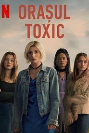 Orașul toxic - Toxic Town (2025)